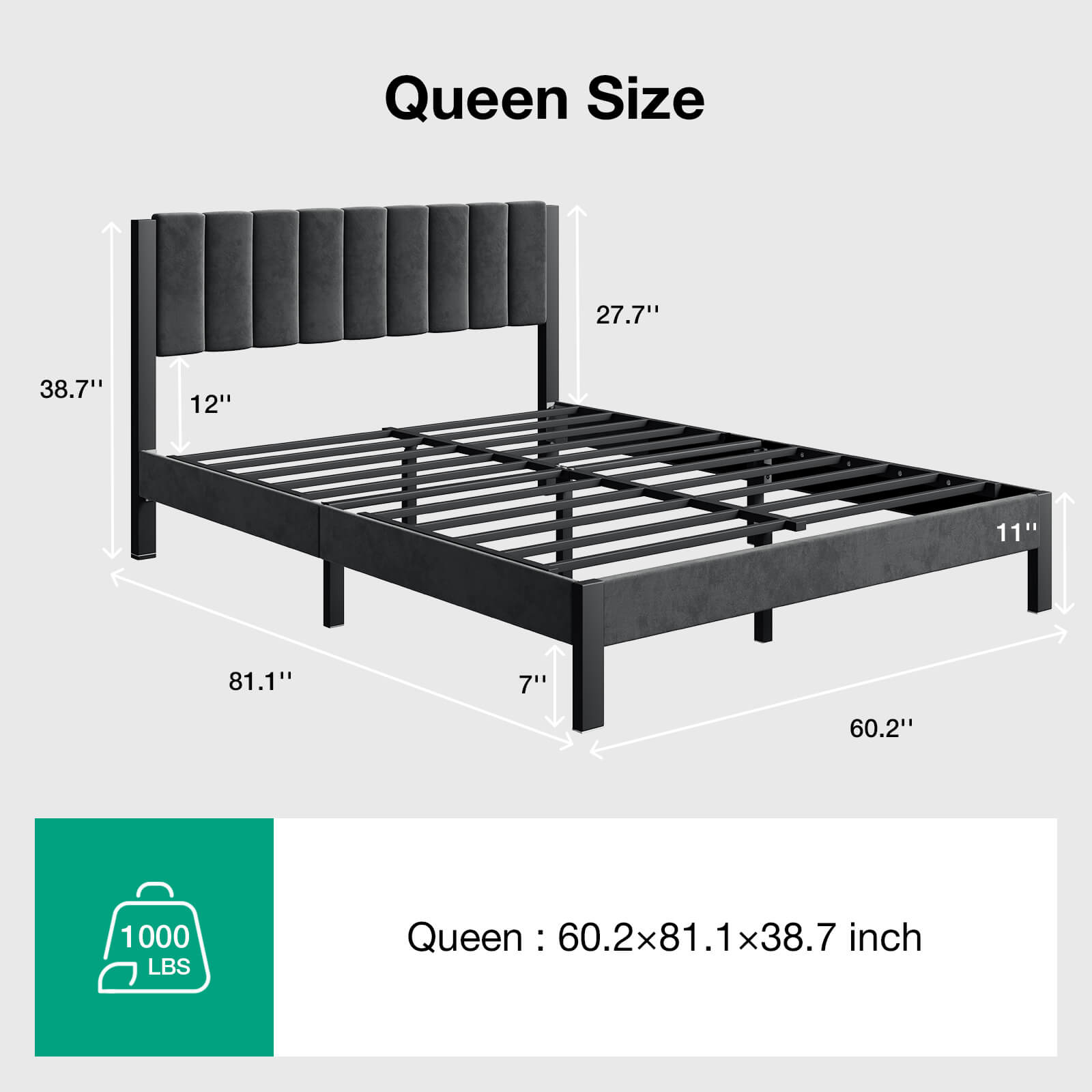 Queen size dark grey velvet bed frame dimensions: 60.2" L x 81.1" W x 38.7" H, 1000 lbs capacity.